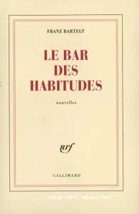 Le Bar des habitudes