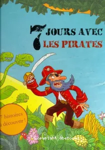 7 jours avec les pirates