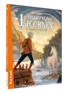 Le maître des Licornes