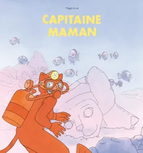 Capitaine Maman