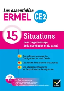 Les essentielles ERMEL CE2- 15 situations pour l'apprentissage de la numération et du calcul