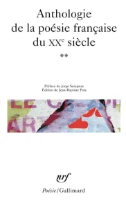 Anthologie de la poésie française du XXe siècle
