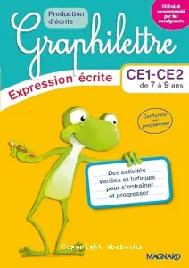 Graphilettre-Expression écrite - CE1-CE2