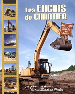 Les ENGINS de CHANTIER