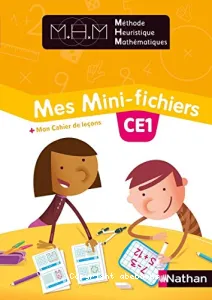 Mes Mini-fichiers + Mon Cahier de leçons CE1- Maths