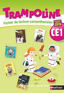 Trampoline- Fichier de lecture-compréhension - CE1