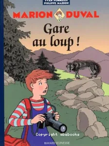 Gare au loup !