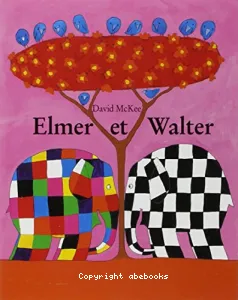 Elmer et Walter