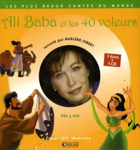 Ali Baba et les 40 voleurs + CD raconté par Marlène Jobert