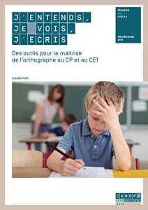 J'entends, je vois, j'écris