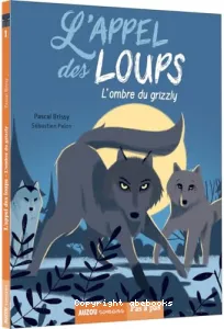 L'appel des loups