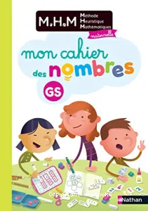 Méthode Heuristique Mathématiques maternelle GS