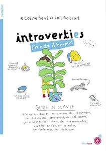 Introverti.es mode d'emploi