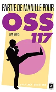 Partie de Manille pour OSS 117