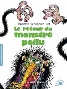 Le retour du monstre poilu