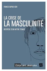 La crise de la masculinité