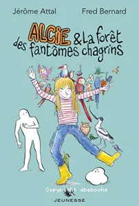 Alcie & la forêt des fantômes chagrin