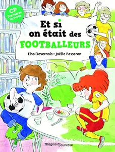 Et si on était des footballeurs