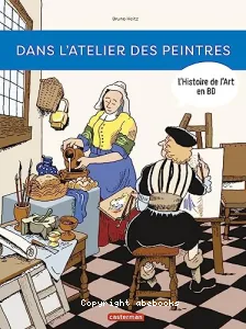 Dans l'atelier des peintres