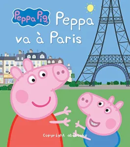 Peppa va à Paris