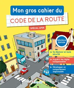 Mon gros cahier de Code de la route