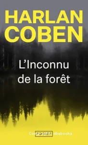 L'inconnu de la forêt