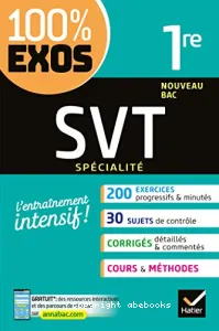 SVT spécialité 1re Nouveau Bac