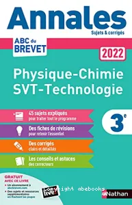 Physique-Chimie - Sciences de la vie et de la Terre - Technologie 3e