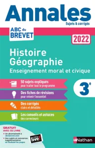 Annales Brevet Histoire Géographie Enseignement Moral et Civique 3e