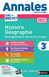 Annales Brevet Histoire Géographie Enseignement Moral et Civique 3e