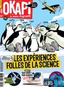 Okapi, N°1142 - octobre 2021 - Les expériences folles de la science
