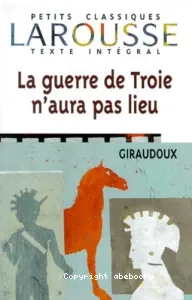 La Guerre de Troie n'aura pas lieu