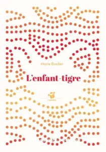 L'enfant-tigre