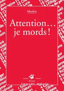 Attention je mords !