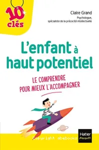 L'enfant à haut potentiel