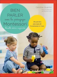 Bien parler avec la pédagogie Montessori