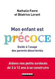 Mon enfant est précoce