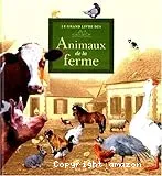 Le grand livre des animaux de la ferme