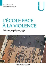 Ecole face à la violence (L')