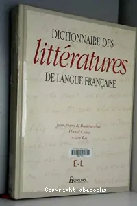 Dictionnaire des littératures de langue française