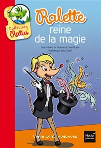 Ralette, reine de la magie