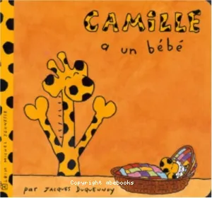 Camille a un bébé