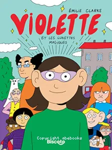 Violette et les lunettes magiques