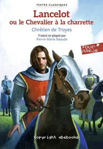 Lancelot ou Le chevalier à la charrette