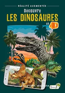 Découvre les dinosaures en 4D