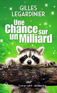 Une chance sur un milliard