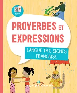 Proverbes et expressions