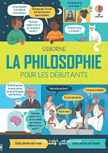 La philosophie pour les débutants