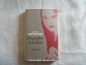 Biographie de la faim