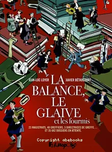 La balance, le glaive et les fourmis